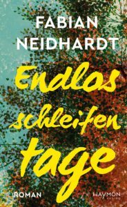Fabian Neidhardt Endlosschleifentage Glockenbachbuchhandlung