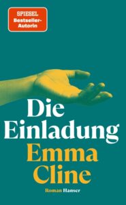 Die Einladung Emma Cline Glockenbachbuchhandlung