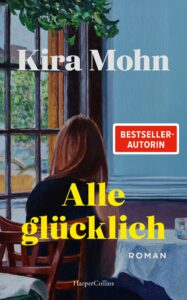 Kira Mohn Alle glücklich Glockenbachbuchhandlung