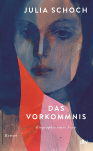 Julia Schoch Das Vorkommnis Glockenbachbuchhandlung