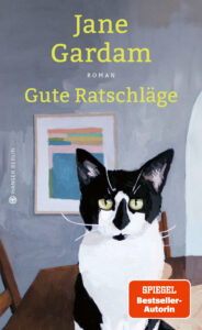 Jane Gardam Gute Ratschläge Glockenbachbuchhandlung