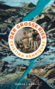 Cristina Henríquez Der grosse Riss Glockenbachbuchhandlung