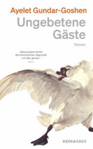 Ayelet Gunder-Goshen Ungebetene Gäste Glockenbachbuchhandlung