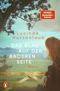 noopener Lucinde Hutzenlaub Das Blau auf der anderen Seite Glockenbachbuchhandlung