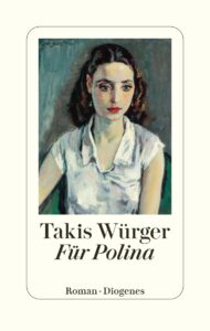 Takis Würger Für Polina Glockenbachbuchhandlung