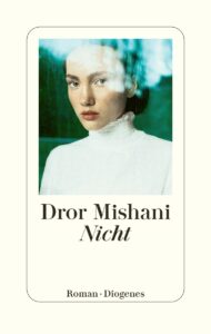 Dror Mishani Nicht Glockenbachbuchhandlung