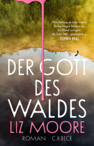 Liz Moore Der Gott des Waldes Glockenbachbuchhandlung