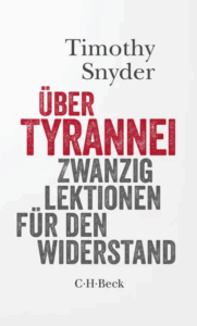 Timothy Snyder Über Tyrannei Glockenbachbuchhandlung