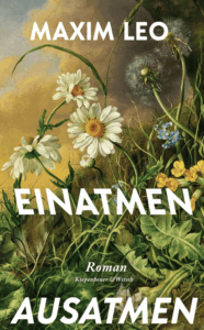 Maxim Leo Einatmen Ausatmen Glockenbachbuchhandlung