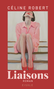 Celine Robert Liaisons Glockenbachbuchhandlung