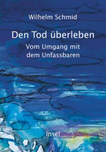 Schmid Den Tod überleben Glockenbachbuchhandlung